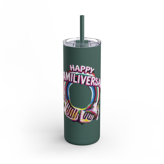 Happy Familiversay 20oz Skinny Matte Tumbler - Stylish Drinkware for Family Celebrations